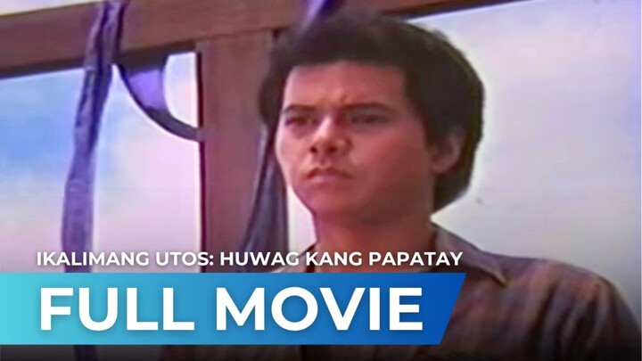 ACE VERGEL - IKALIMANG UTOS: HUWAG KANG PAPATAY (1984) FULL MOVIE