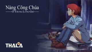 [FHD - Lồng tiếng] | Nàng Công Chúa Ở Thung Lũng Gió - 風の谷のナウシカ (1984)
