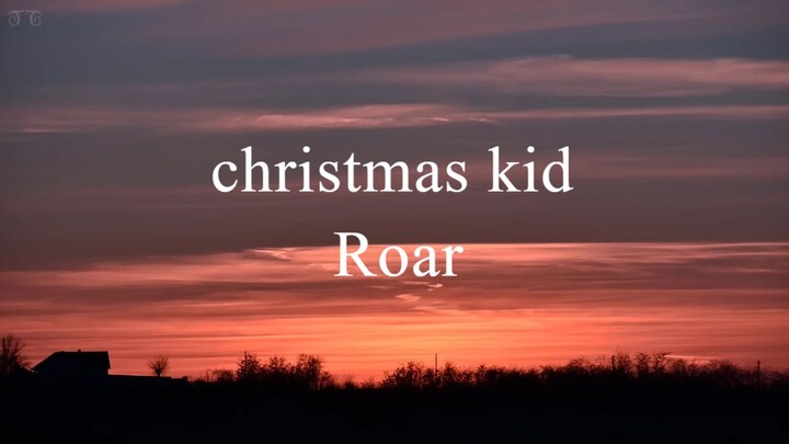 Roar - Christmas Kids (Lyrics)