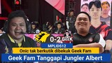 Onic Makan Telor, Geek Fam Bekuk Jungler Albert - GEEK FAM VS ONIC MPL SEASON 12