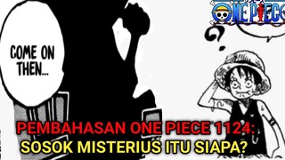 Pembahasan One Piece 1124: Siapa Sosok Misterius Itu?