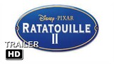 Ratatouille 2 trailer movie 2023
