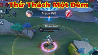 LIÊN QUÂN : Thử Thách Một Đêm Săn Megakill Cùng Youtuber - Ai Sẽ Là Đấu Sĩ Mạnh Nhất ?