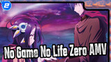[No Game No Life: Zero/AMV] Berharap untuk Hidup Denganmu_B2