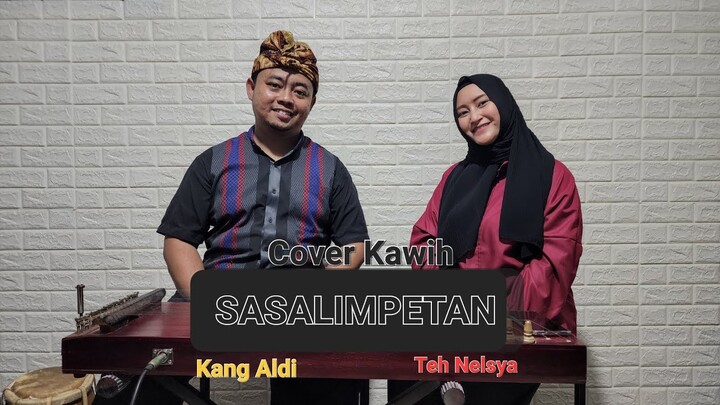 SASALIMPETAN (DARSO & DETTY KURNIA) | Duet Kang Aldi & Teh Nelsya | COVER VERSI KACAPIAN