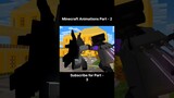 Minecraft Funny Animation Part - 2 😂 #shorts #minecraft #gaming #minecraftanimation
