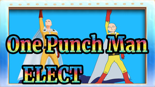 [One Punch Man/MMD] 'ELECT'