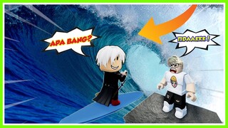 KENA TUSUNAMI RAKSASA AKU MIKACIL BANG CUPU MALAH MAIN PAPAN SELUNCUR!!! ROBLOX MIKOCIL