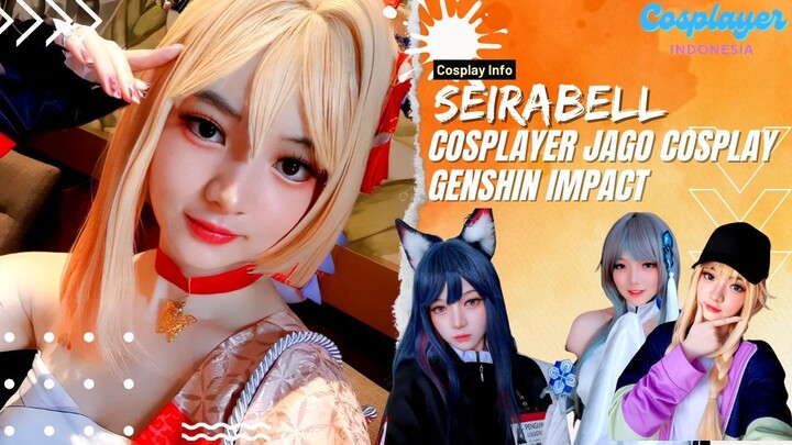Seira Bella Cosplayer Indonesia Jago Cosplay Genshin Impact Nihh 😍 Idola Siapa nihh??