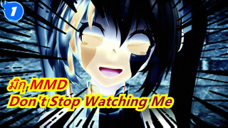 [มิกุ MMD / 1080P60] เพลงดังของโวคาลอยด์ /มิกุ:Excuse Me  Please Don't Stop Watching Me_1