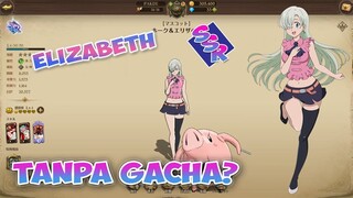 DAPAT ELIZABETH SSR TANPA HARUS GACHA? BEGINI CARANYA GUYS! NANATSU NO TAIZAI