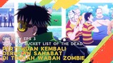 Kehangatan antar sahabat - Zom 100: Bucket List of the Dead #AnimeSeries