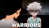 ❌ WARRIORS ❌ - Hunter x Hunter