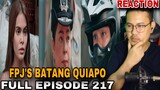 REACTION VIDEO | FPJ's Batang Quiapo Full Episode 217 (December 14, 2023)