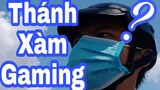 Chuyển đề tài kênh YouTube sang Thánh Xàm Gaming ?