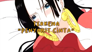 Momen Boa Hancock Terkena "Penyakit Cinta"