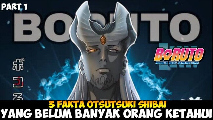 3 Fakta Otsutsuki Shibai Yang Belum Banyak Orang Ketahui