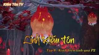 Linh Kiếm Tôn Tập 9 - Kinh hiện linh quả P2