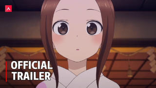 Teasing Master Takagi-San Season 3 - Official Trailer