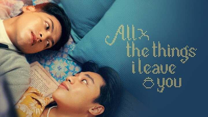 🇵🇭 All the Things I Leave You | Episode 2 - Eng sub