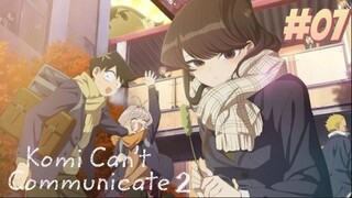 Komi Can't Communicate season 2|Episode:07 (subtitle Indonesia)