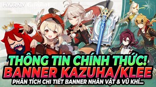 Pailuc Trả Lại "Tiên Tri Vũ Trụ"! Ai Đã Nhận Được? Phân Tích Banner Kazuha, Klee! Genshin Impact 2.8