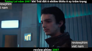 khi trái đất ô nhiễm p4 #reviewphimvn