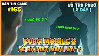 PUBG MOBILE 2 SẼ RA MẮT TRONG NĂM 2021, NGƯỜI CHƠI PC PHẢI ĐỢI TỚI 2022 ?