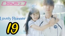 Title: Lovely Runner | Tagalog dubbed | kdrama (episode 19)