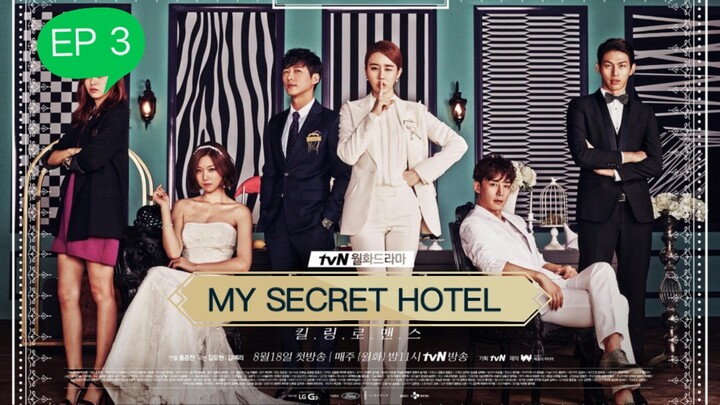 MY SECRET HOTEL EP 3 TAGALOG DUBBED