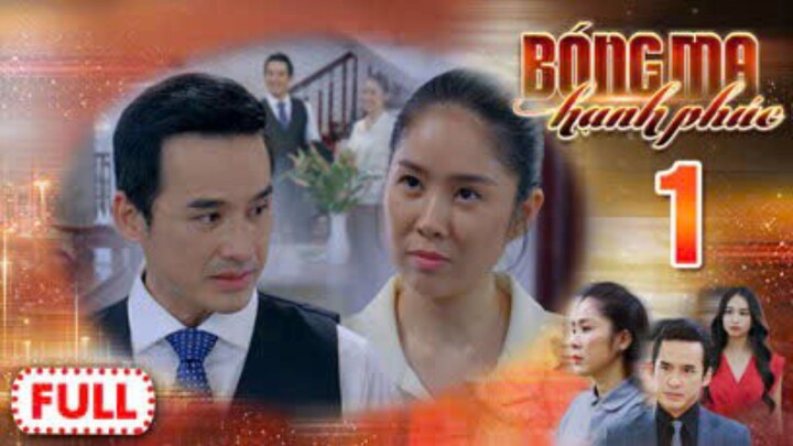 BÓNG MA HẠNH PHÚC TẬP 1 | Phim Truyền Hình Việt Nam HOT Nhất 2026 | Phim Đặc Sắc THVL | Lê Phương