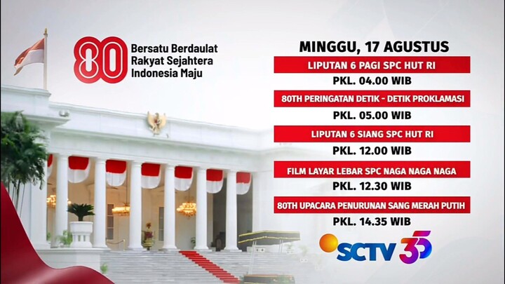 Promo SCTV Program Spesial HUT RI ke-80 tahun (17 Agustus 2025) [35 DTK]