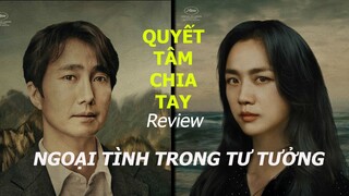 Decision to Leave | Quyết Tâm Chia Tay Review: Ngoại tình trong tư tưởng