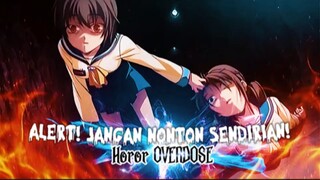 Hati-hati Banyak Jumpscare!! Anime ini tidak ramah buat yang lemah mental?!