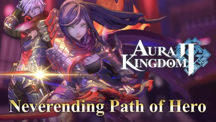 【Aura Kingdom 2】Official Trailer