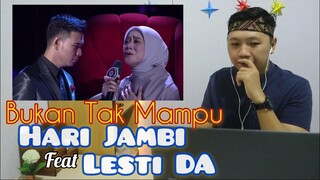 LESTI DA Ft HARI Jambi ‼️ Bukan Tak Mampu - LIDA 2020 || Reaction Job