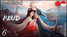 [Sub Indo] FEUD – Eps. 06 (2025)