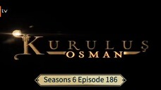 kurulus Osman Episode 186 Sub Indo