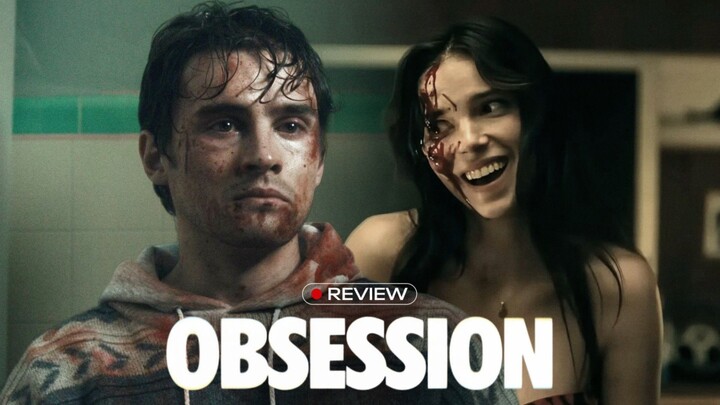 Obsession (2026) 🔥‼️ || Alur Cerita Film Terbaru Nih