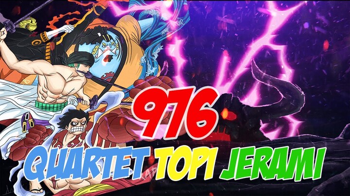 One Piece 976 - #DiRumahAja Biar Jinbei Yg Memenuhi Janji ke Luffy Utk Datang Ke Wano!!!