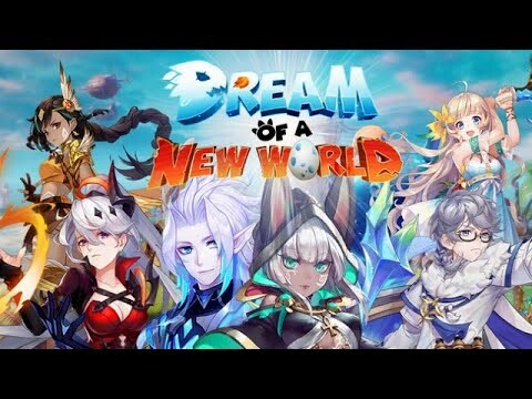 Dream of a New World - Android iOS Gameplay APK