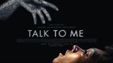 Talk To Me Official trailer 2023 - Watch Full Movie in the link below