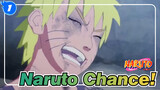 [Naruto/AMV] Melampaui Batas Dunia - Chance!_1