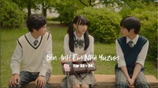 [Vietsub] Bốn Anh Em Nhà Yuzuki Tập 23 + 24