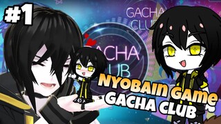 Ketika Gyota Masuk Ke Dunia Gacha Club - Gacha Club Part 1 ~ Nyobain Game Ini Seru Juga Ya!