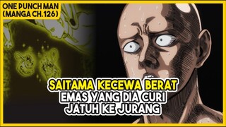 (Manga OPM 126) | GAGAL JADI SULTAN!!! Emas yang Saitama Curi Jatuh ke Jurang!!