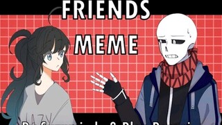 Meme UndertaleFRIENDS||Meme Collab w/ Poplar Peroni