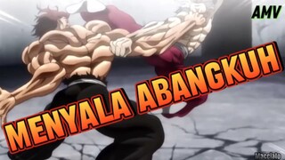 MENYALA ABANGKUUUHHH | Baki | [AMV]