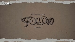 SEVENTEEN Tour 'FOLLOW' To Japan (2023)