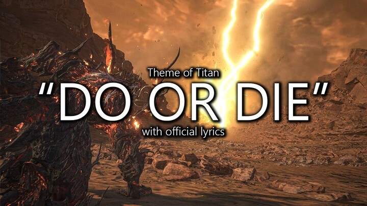 "Do Or Die" (Titan Theme 1) with Official Lyrics | Final Fantasy XVI
